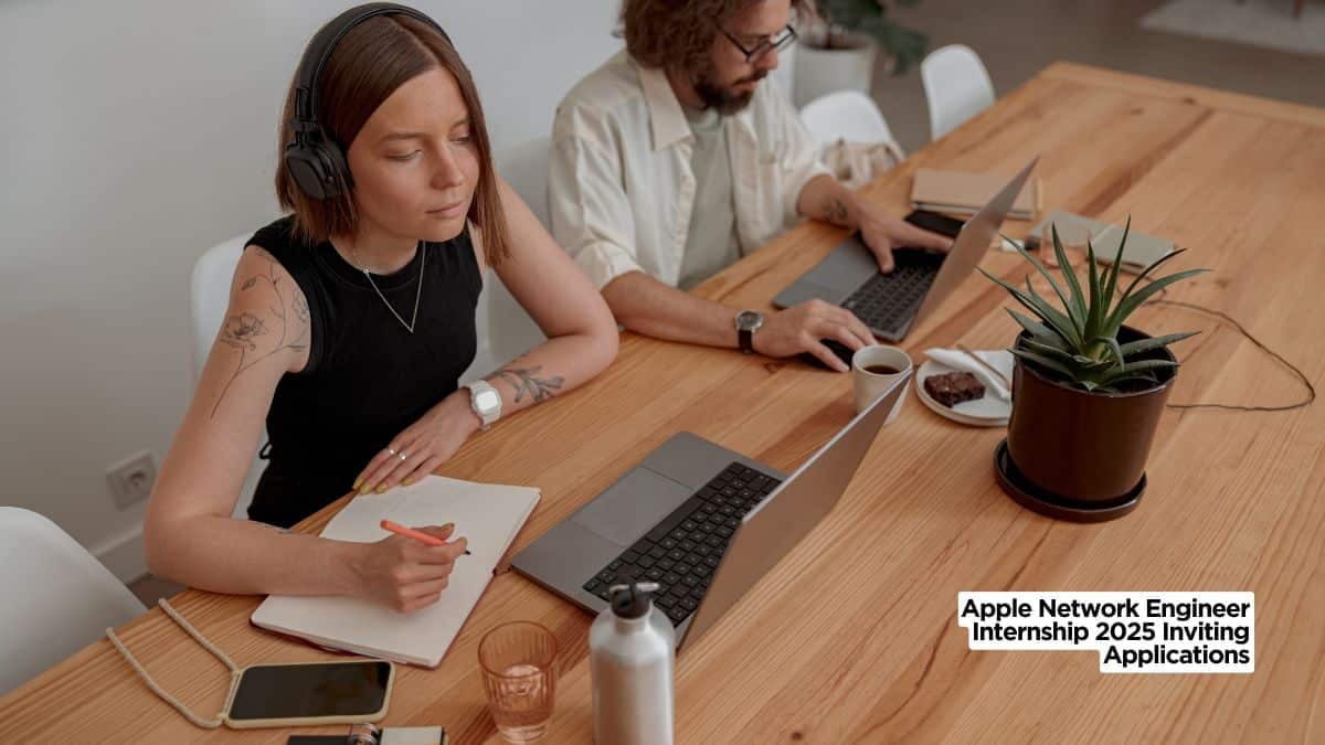 Apple Network Engineer Internship 2025 Inviting Applications