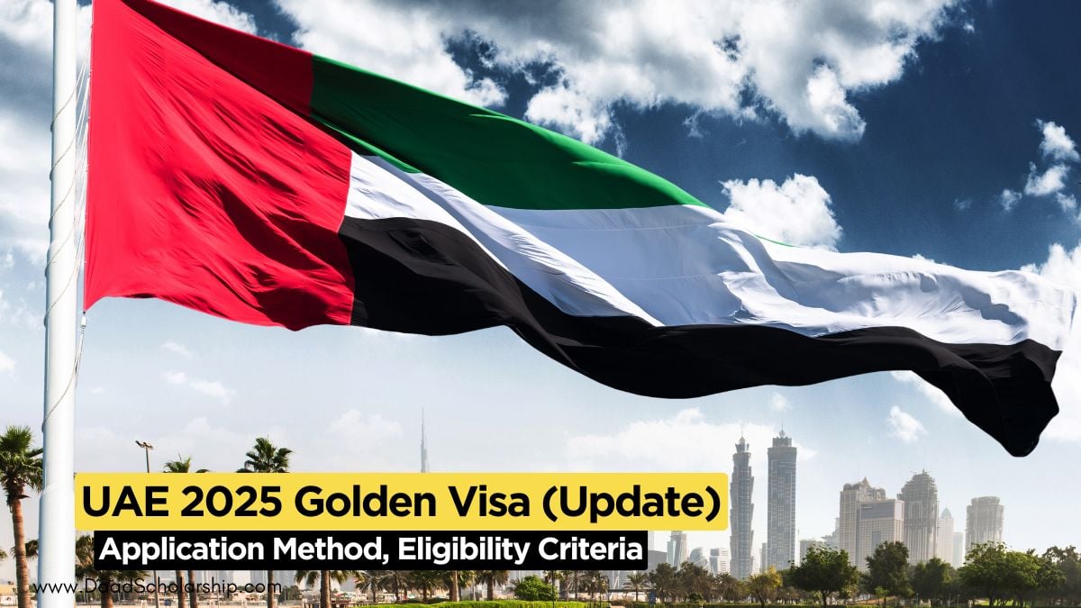 UAE Golden Visa 2025 New Applicant Criteria, Process, Requirements