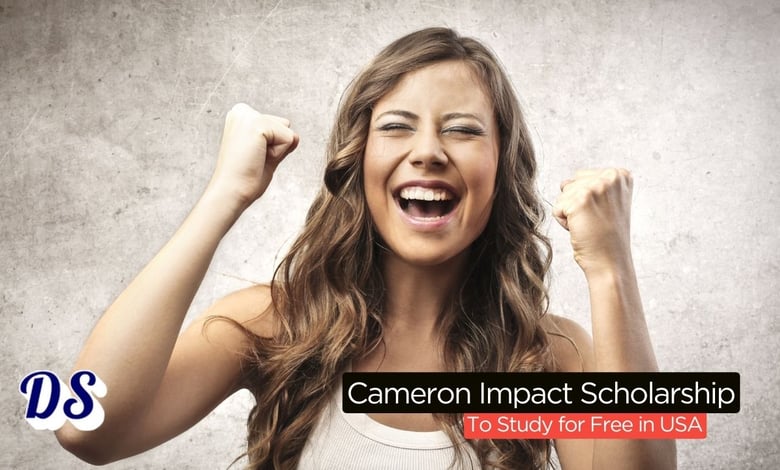 Cameron Impact Scholarship 2027 (Next Batch Admission Preps)