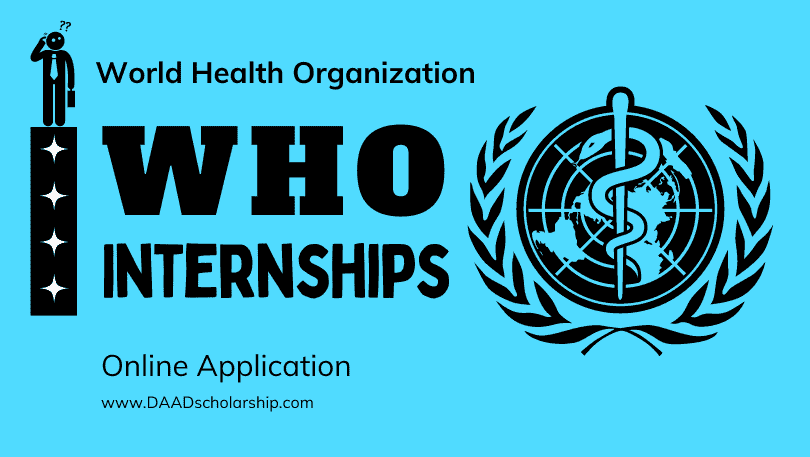 WHO Summer Internships 2023 Online Applications Portal