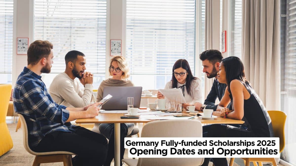 Germany Fully-funded Scholarships 2025 Opening Dates and Opportunities