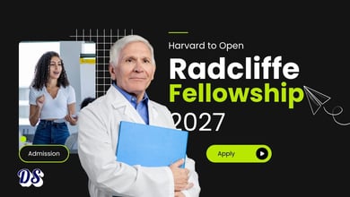 50 Harvard Radcliffe Fellowships of $78000 Stipend Announced for 2027-2028 Entry