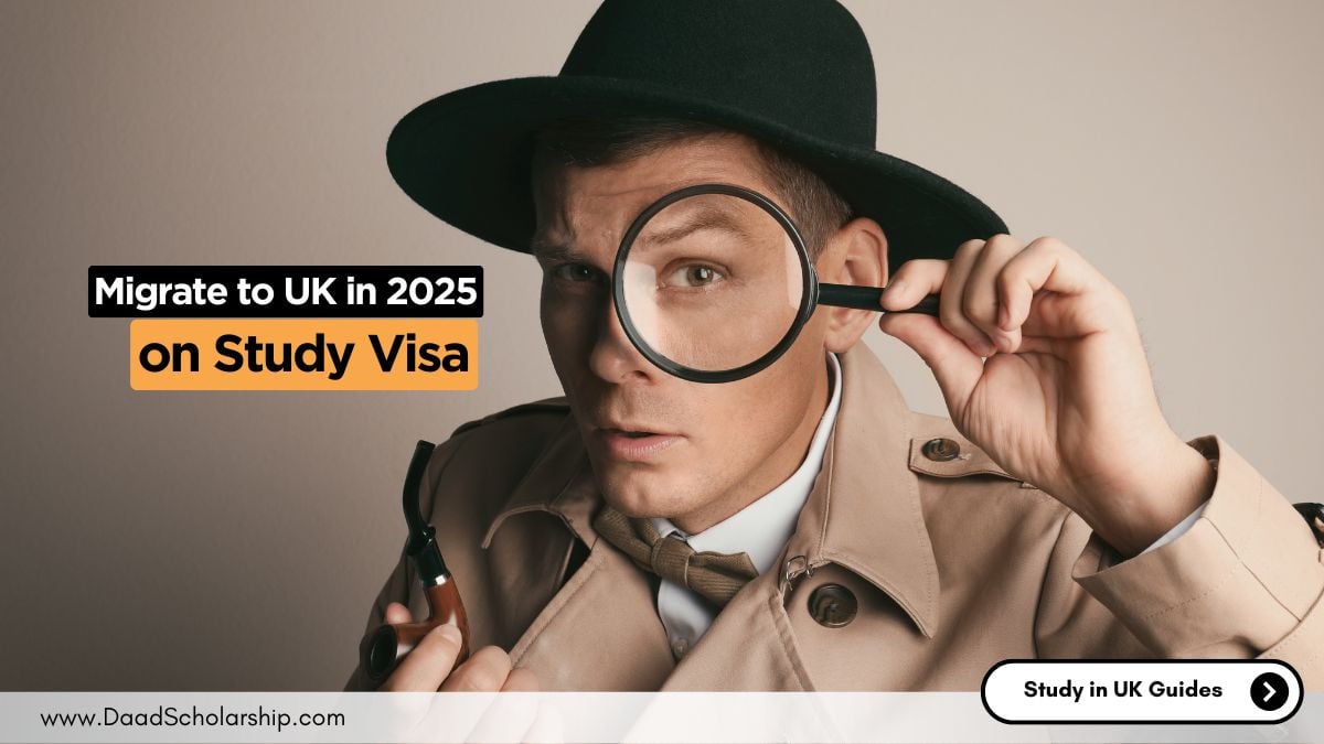 Migrate to the UK on a Study Visa in 2025