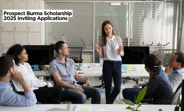 Prospect Burma Scholarship 2025 Inviting Applications