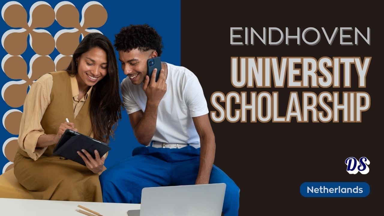 Netherlands Eindhoven University of Technology Excellence Scholarships 2027 Open
