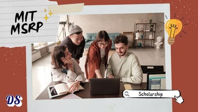 MIT Summer Research Program (MSRP) 2027 Are You Interested to Apply