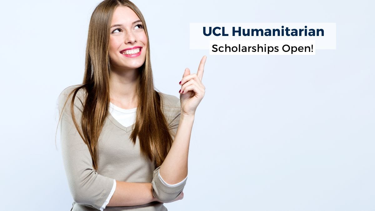 UCL Humanitarian Scholarship 2025 Applications Open