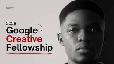 Google Creative Fellowships 2026 Offering You to Work on Google Doodles, YouTube Campaigns & More
