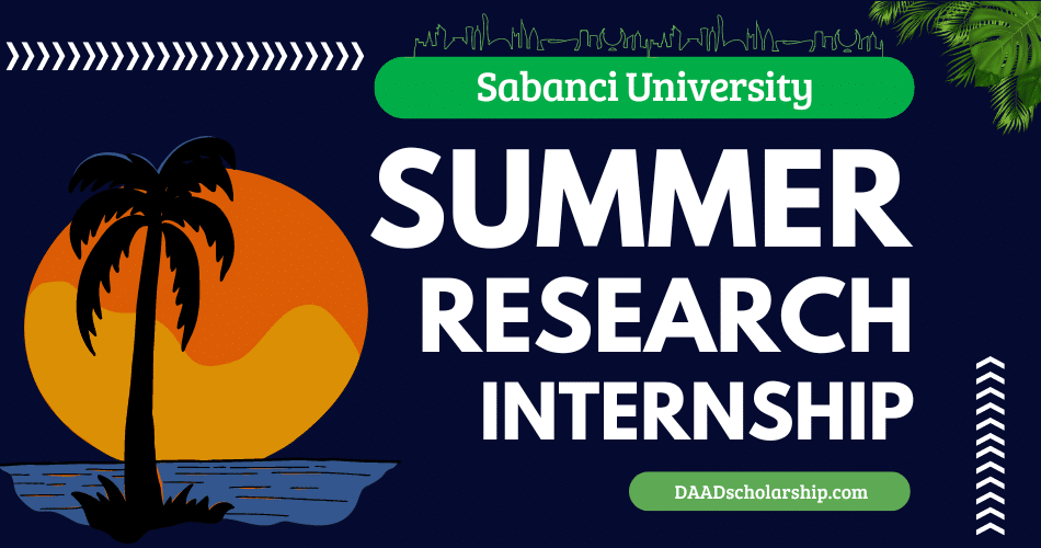 Sabanci University's PURE Summer Research Internship 2024