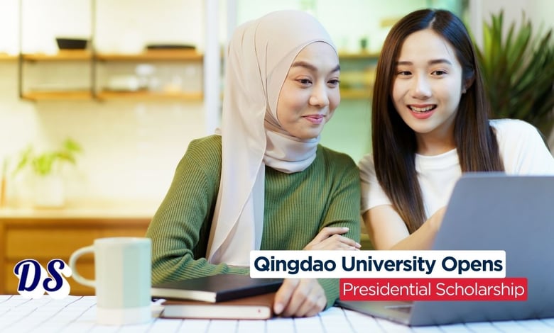 Qingdao University Presidential Scholarship 2026 for International Applicants Open