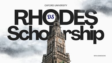 Rhodes Scholarships 2027 at Oxford University With Full Tuition, Stipend and Airfare Covered