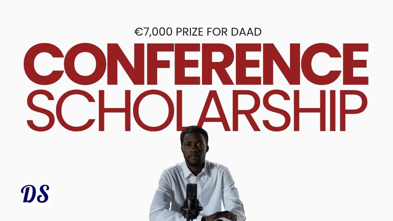 DAAD €7,000 Scholarships to Attend Conference with Funded Travel Inviting Applications