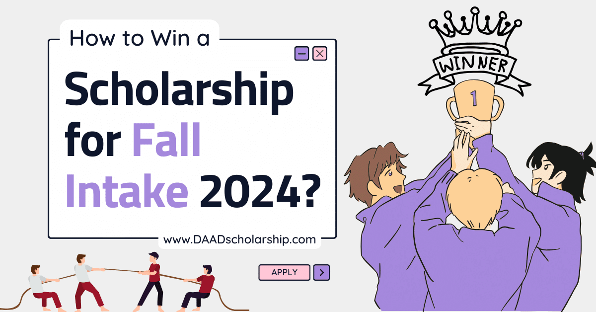 How to Win a Scholarship for Fall 2024 Semester Globally