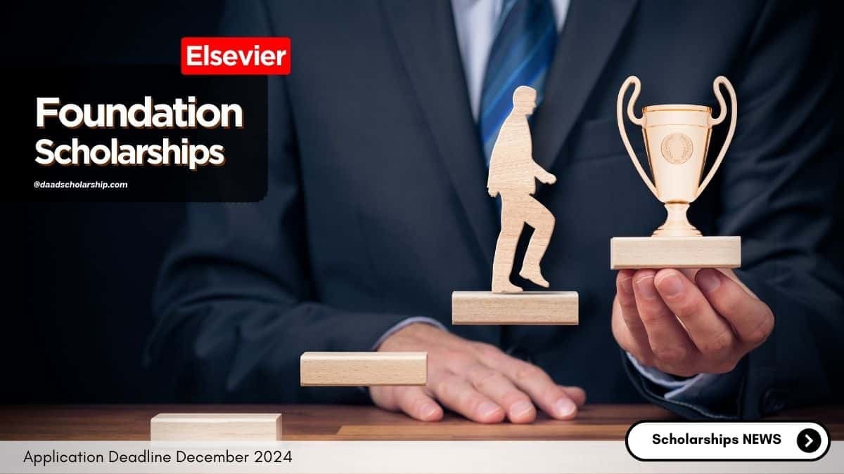Elsevier Foundation Scholarship 2024 for Students
