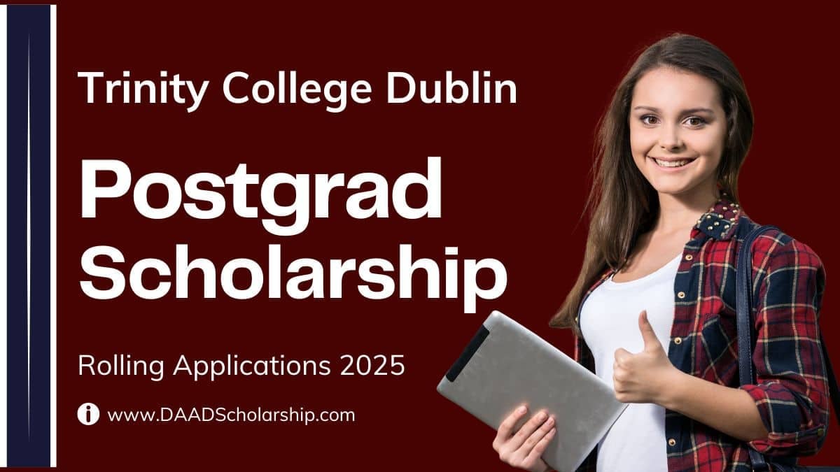 Global Excellence Postgraduate Scholarships 2025 at Trinity College Dublin