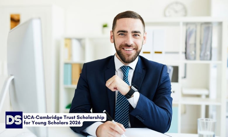 UCA-Cambridge Trust Scholarship for Young Scholars 2026