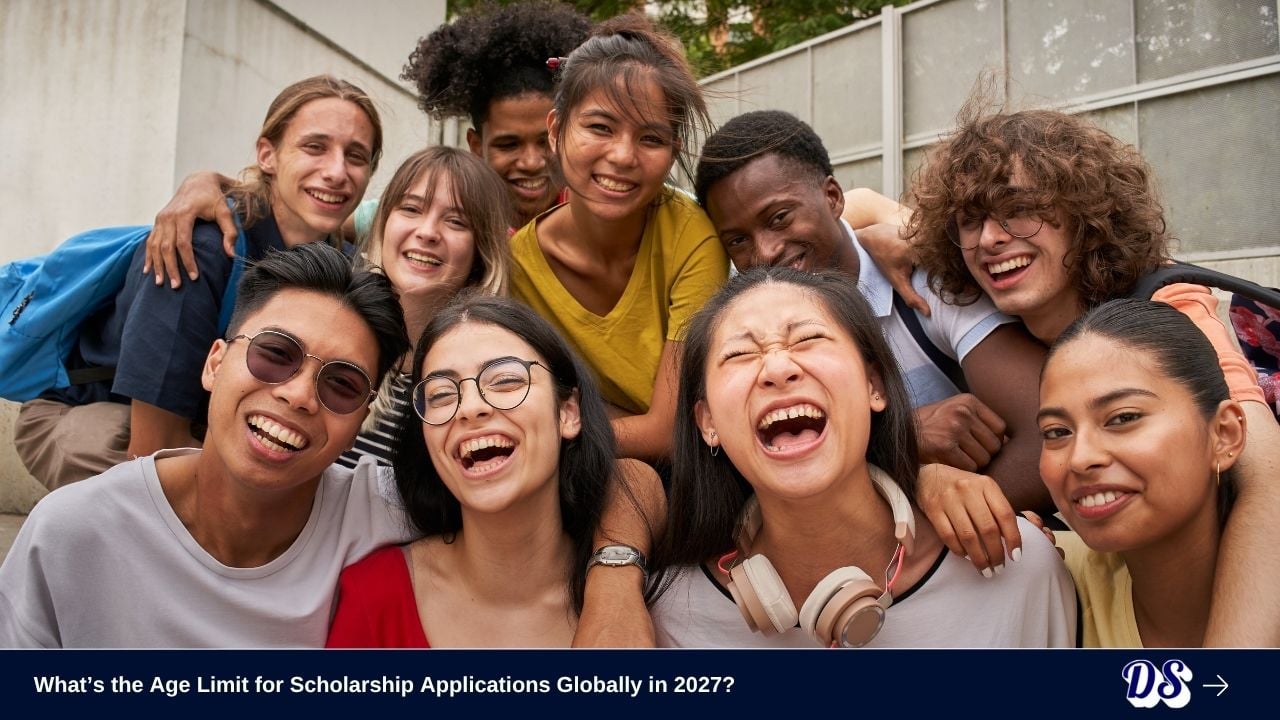 What’s the Age Limit for Scholarship Applications Globally in 2027