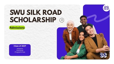 SWU Silk Road Scholarships 2026 in China Open with Tuition Funding and Monthly Stipend