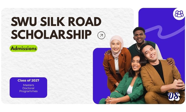 SWU Silk Road Scholarships 2026 in China Open with Tuition Funding and Monthly Stipend