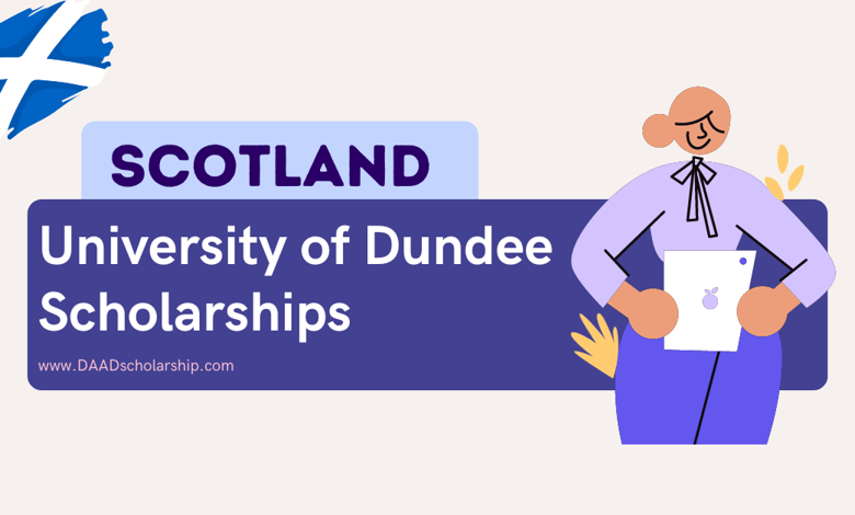 University of Dundee Scholarships 2024 in Scotland