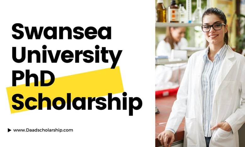 Swansea University PhD Scholarships 2026