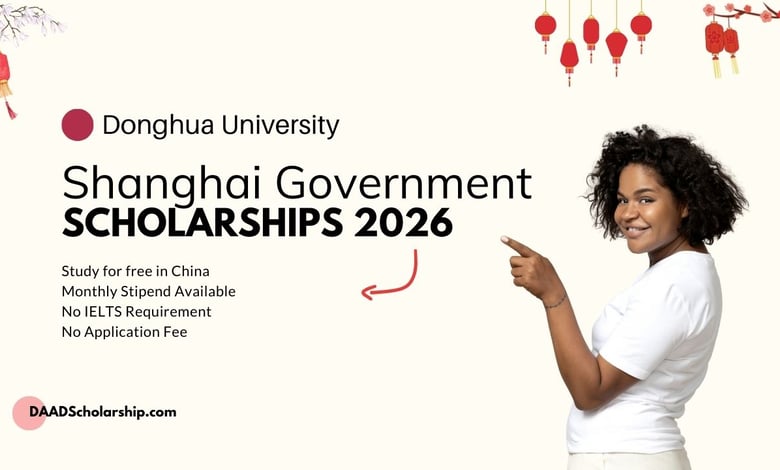 Donghua University Shanghai Government Scholarships 2026 Open