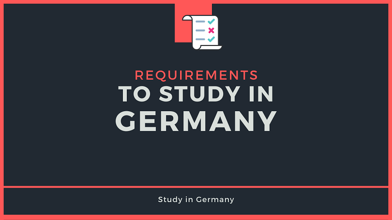 Requirements to Study in Germany