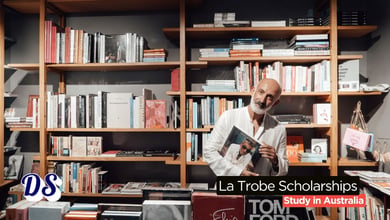 La Trobe University Scholarships 2027 With for International Students With Process