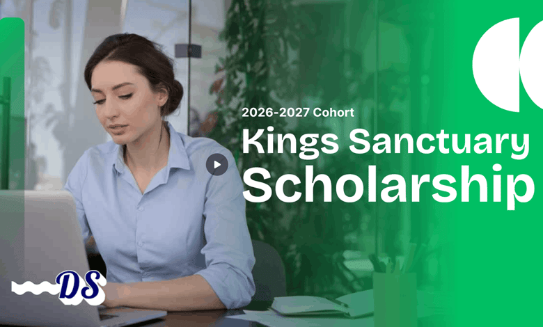 Kings Sanctuary Scholarships 2026-2027 Cohort at Kings College London Seeking Applications