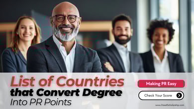 6 Countries That Convert Your Degree into Permanent Residency Points