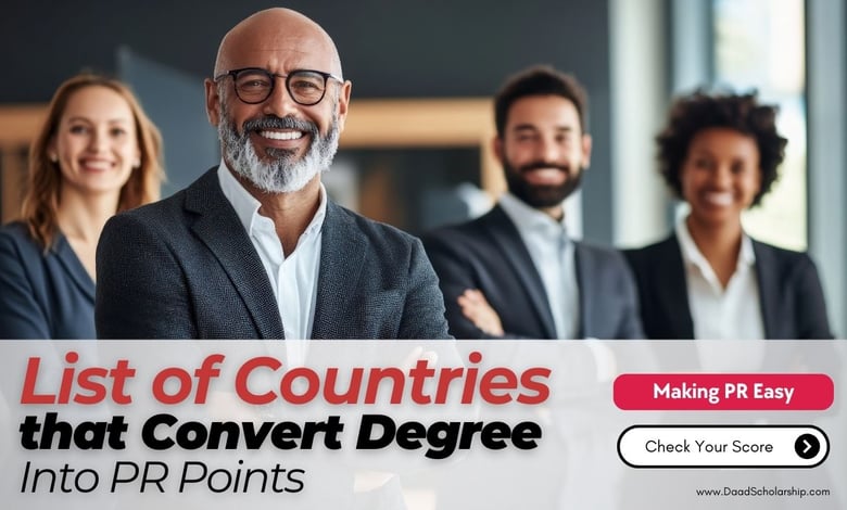 6 Countries That Convert Your Degree into Permanent Residency Points
