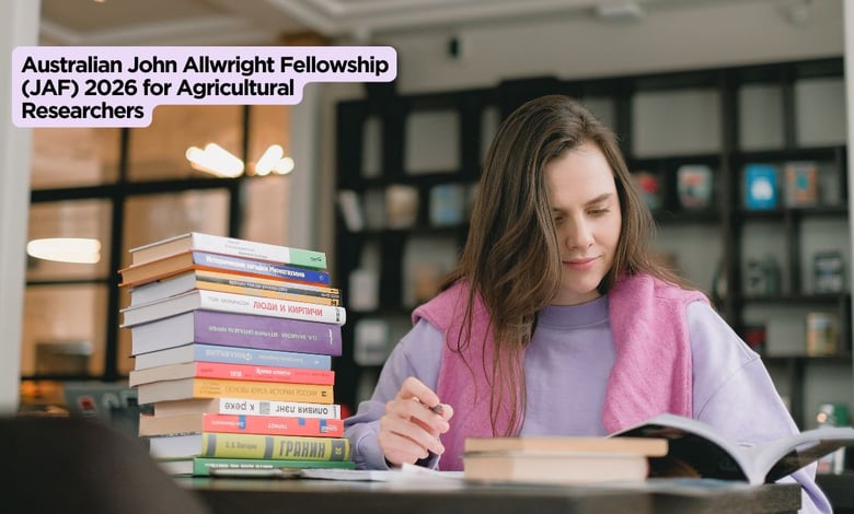 Australian John Allwright Fellowship (JAF) 2026 for Agricultural Researchers