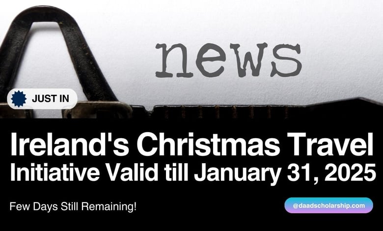 Ireland’s Christmas Travel Initiative Valid Until January 31, 2025