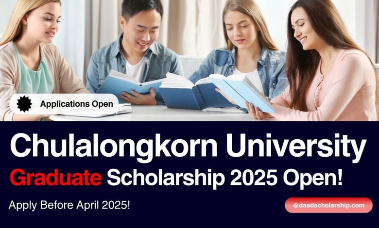Chulalongkorn University Fully Funded Graduate Scholarships 2025