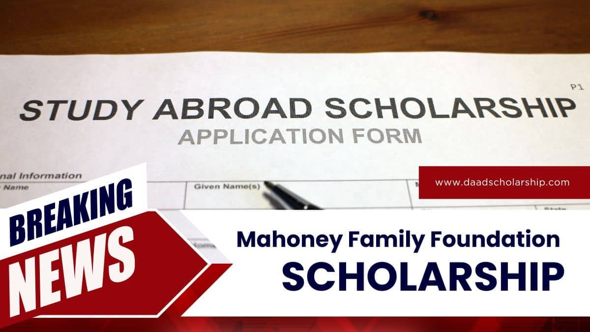 Mahoney Family Foundation Scholarship 2024