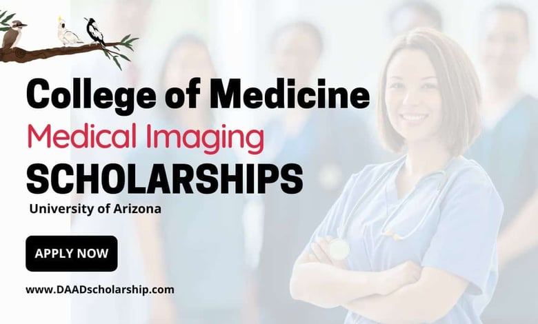 College of Medicine Tucson Imaging Scholarship 2024