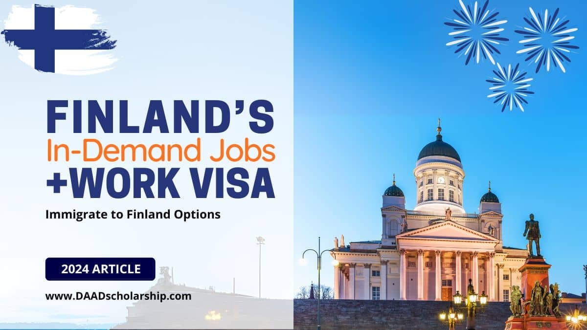 Finland Work VISA In-Demand Jobs in Mid 2024 for Immigration