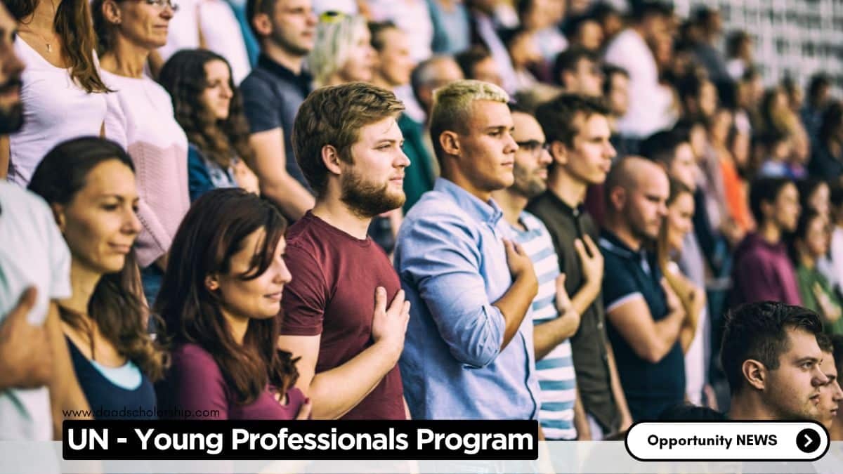 UN Young Professionals Programme (YPP) 2024 Open for Applications