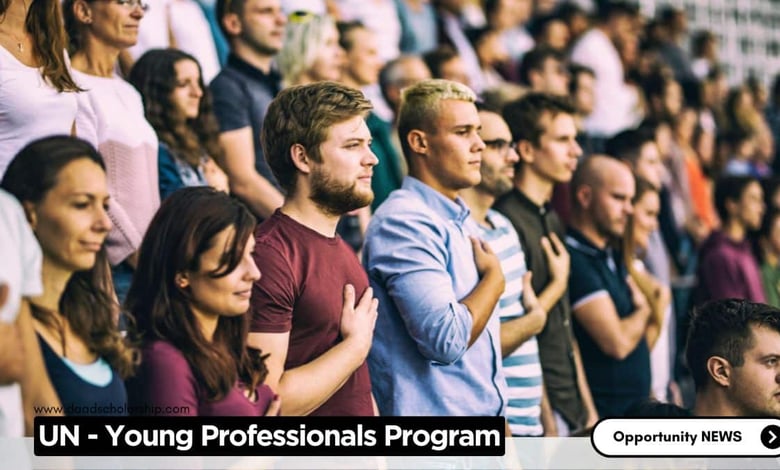 UN Young Professionals Programme (YPP) 2024 Open for Applications