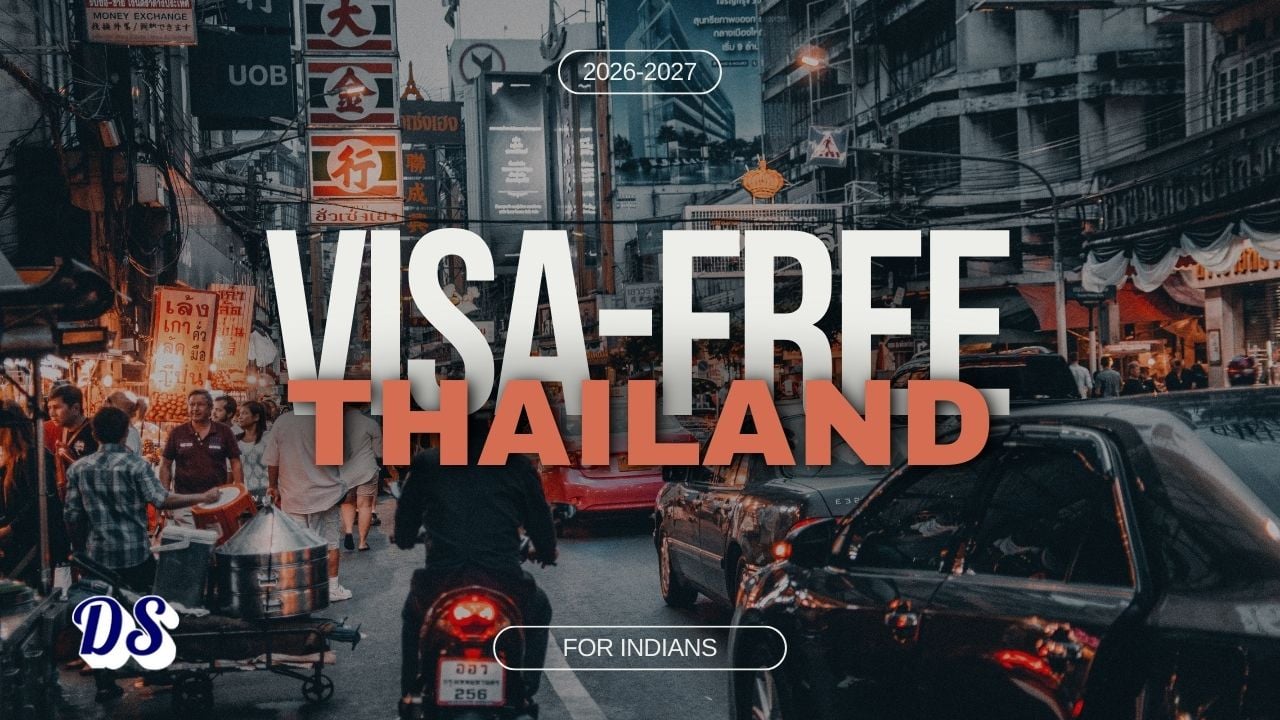 Thailand Announced 60 Day Visa Free Entry for Indian Citizens & New Destination Thailand Program