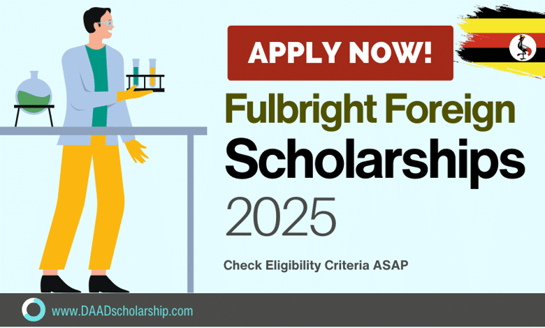 2025 Fulbright Foreign Student Program for Uganda