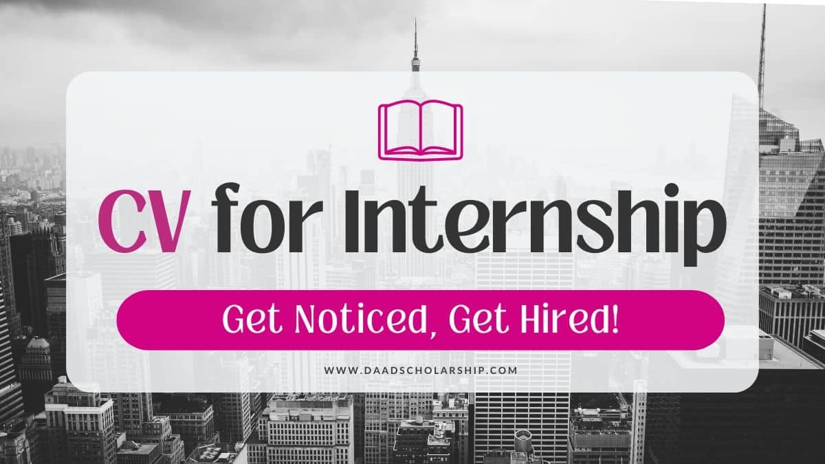 CV for Internship Applications in 2024 - Get Noticed, Get Hired