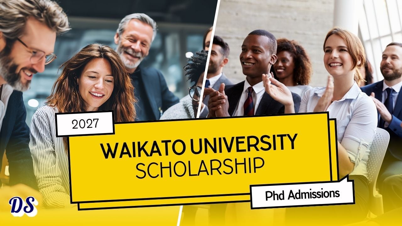 Can You Get Phd Scholarship at University of Waikato to Study for Free in New Zealand in 2027 - Lets find Out