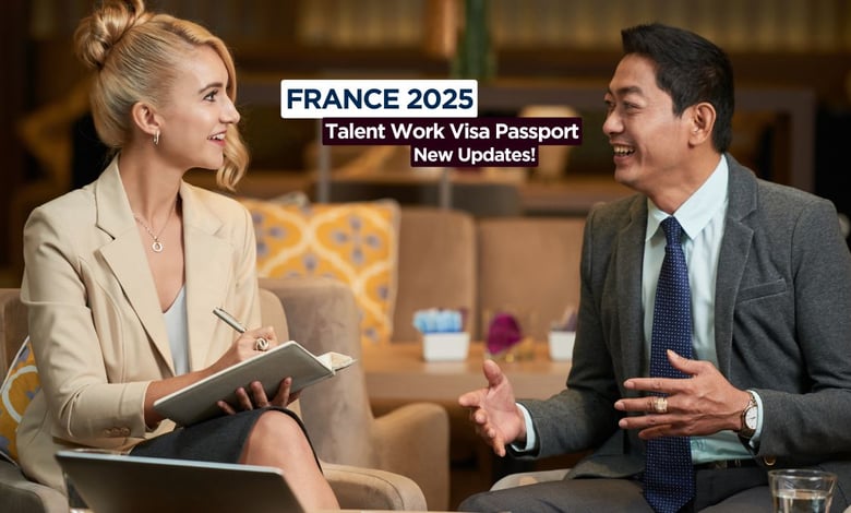 France Talent Passport Residence Permit 2025 (Salary Increased) - Application Process and Requirements