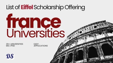 List of France Universities for Admissions on Eiffel Scholarship 2027 (With Deadlines)