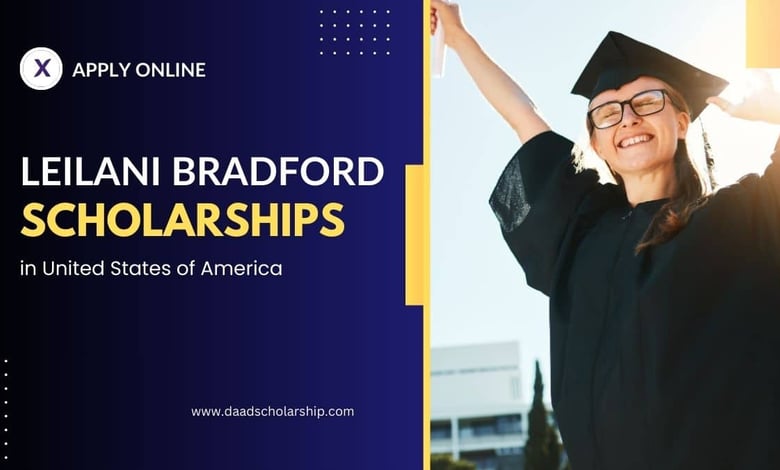 Leilani Bradford Scholarship 2024 Available in USA