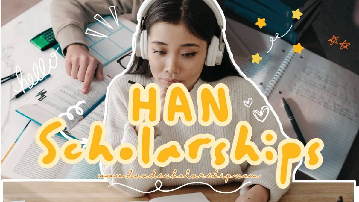 HAN University Scholarships 2025 for Students of All Nationalities