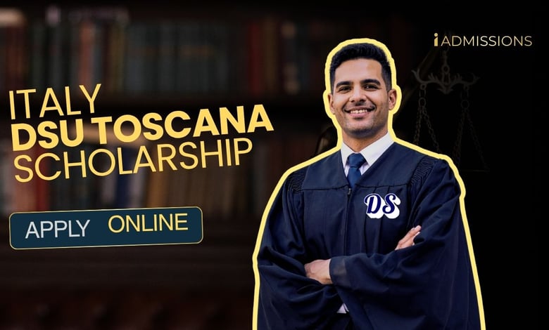 Italy DSU Toscana Scholarships 2027 Application Procedure Explained