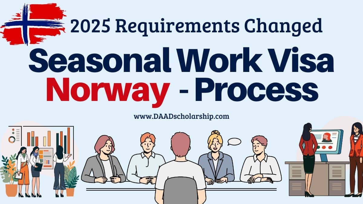 Norway Seasonal Work Visa 2025 Application Process and Requirements