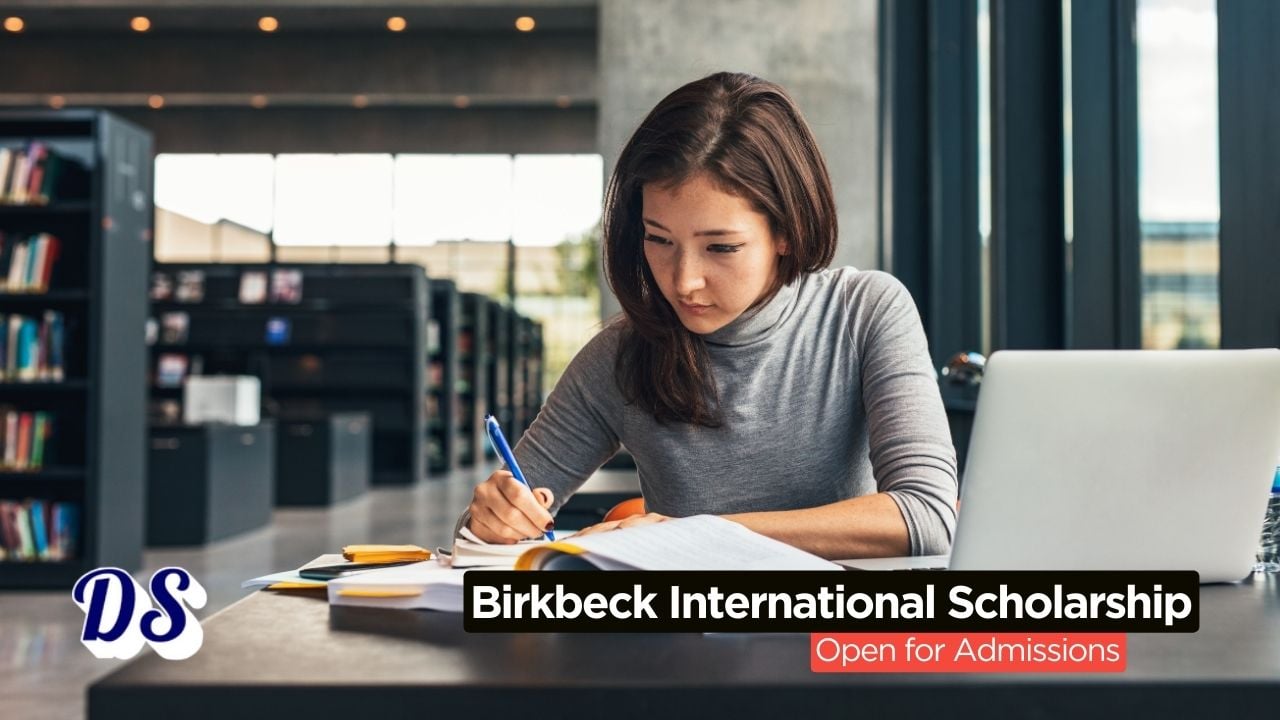 Birkbeck International Excellence Scholarship 2026 Open for Global Admissions